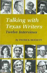 Cover image for Talking With Texas Writers: Twelve Interviews