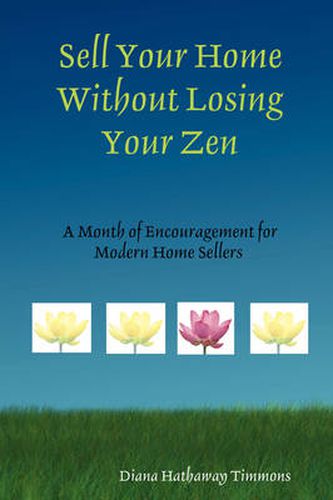 Cover image for Sell Your Home Without Losing Your Zen