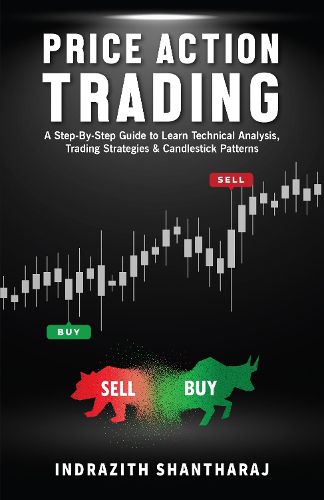 Price Action Trading, Indrazith Shantharaj (9789355434517) — Readings Books