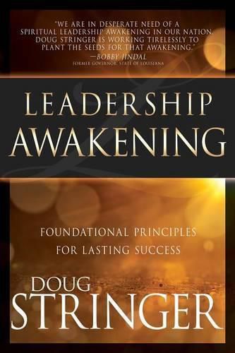 Cover image for Leadership Awakening: Foundational Principles for Lasting Success