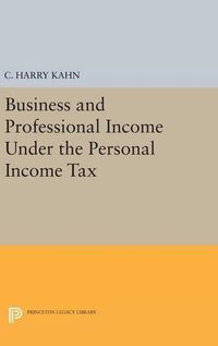 Cover image for Business and Professional Income Under the Personal Income Tax