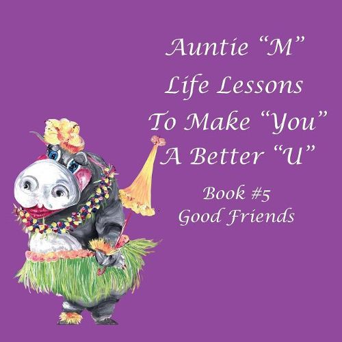 Cover image for Auntie "M" Life Lessons to Make You a Better "U"