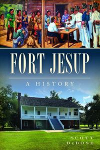 Cover image for Fort Jesup: A History