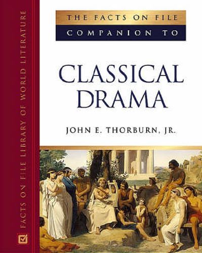 Cover image for The Facts on File Companion to Classical Drama