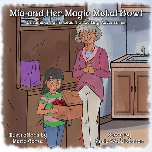 Cover image for Mia and Her Magic Metal Bowl