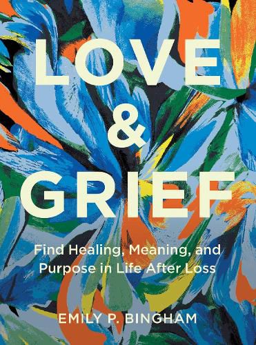 Cover image for Love & Grief