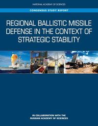 Cover image for Regional Ballistic Missile Defense in the Context of Strategic Stability