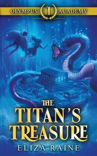 Cover image for Olympus Academy: The Titan's Treasure