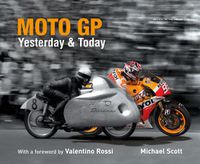Cover image for Moto GP Yesterday & Today