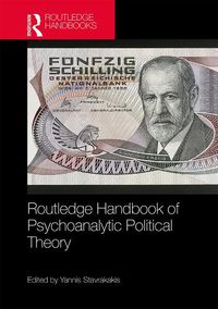 Cover image for Routledge Handbook of Psychoanalytic Political Theory