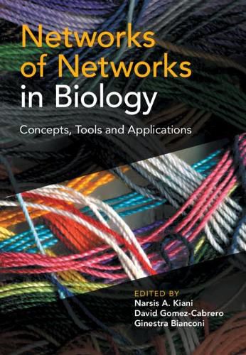 Cover image for Networks of Networks in Biology: Concepts, Tools and Applications