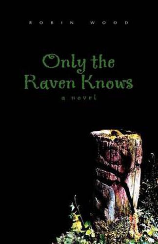 Cover image for Only the Raven Knows