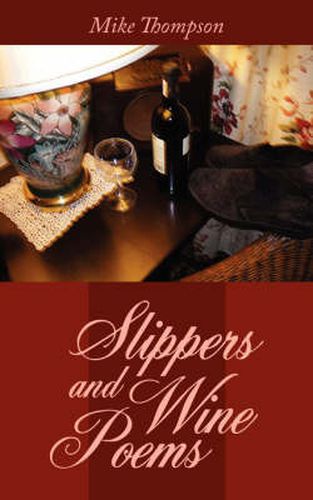 Cover image for Slippers and Wine Poems