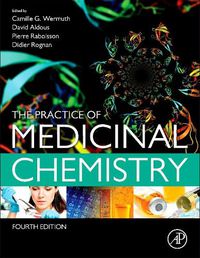 Cover image for The Practice of Medicinal Chemistry