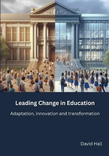 Cover image for Leading Change in Education