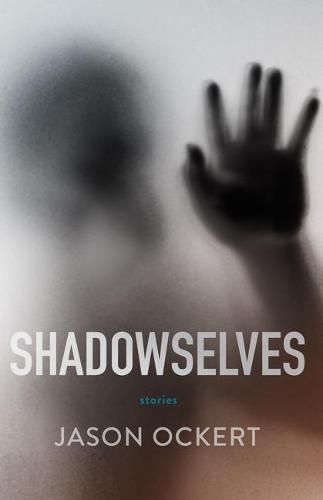 Cover image for Shadowselves