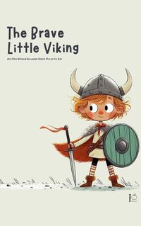 Cover image for The Brave Little Viking And Other Bilingual Norwegian-English Stories for Kids