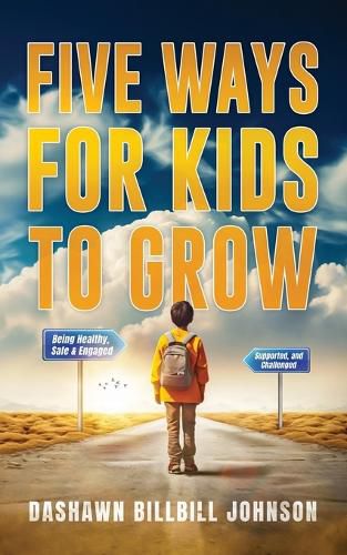 Cover image for Five Ways for Kids to Grow