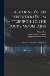 Cover image for Account Of An Expedition From Pittsburgh To The Rocky Mountains