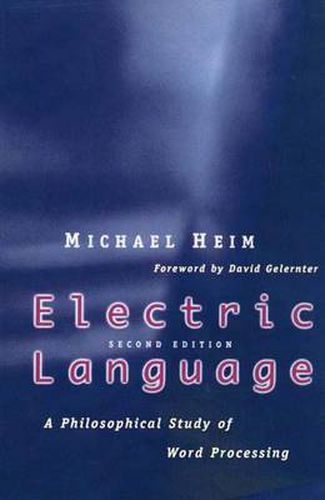 Cover image for Electric Language: A Philosophical Study of Word Processing; Second Edition