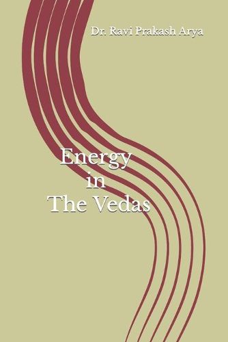 Cover image for Energy in the Vedas