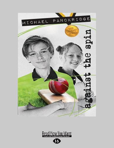 Cover image for Against the Spin: The Legends Series (book 2)