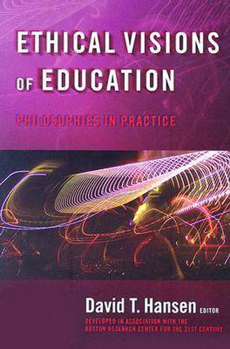 Cover image for Ethical Visions of Education: Philosophies in Practice