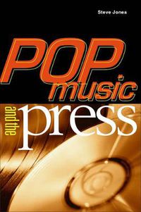 Cover image for Pop Music And The Press