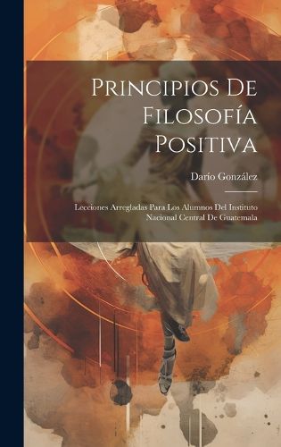 Cover image for Principios De Filosofia Positiva