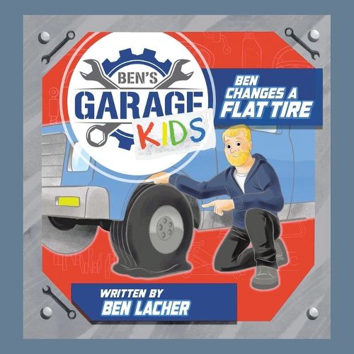 Cover image for Ben Changes a Flat Tire