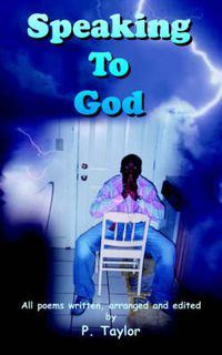 Cover image for Speaking To God