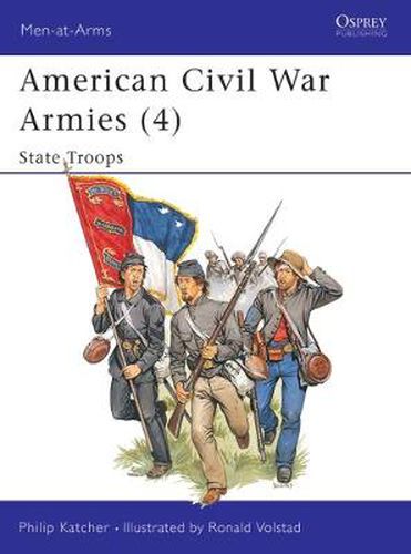Cover image for American Civil War Armies (4): State Troops