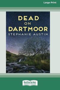 Cover image for Dead on Dartmoor (16pt Large Print Edition)