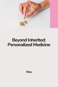 Cover image for Beyond Inherited