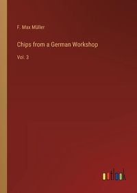 Cover image for Chips from a German Workshop: Vol. 3