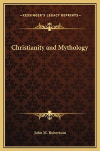 Cover image for Christianity and Mythology