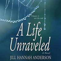 Cover image for A Life Unraveled