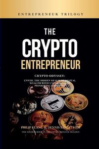 Cover image for The Crypto Entrepreneur