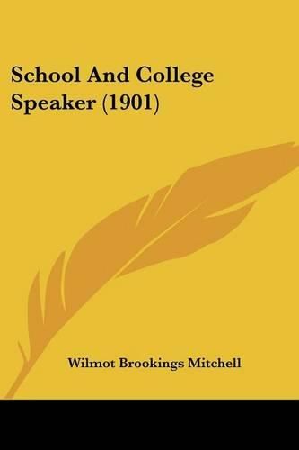 School and College Speaker (1901)