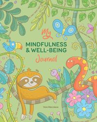 Cover image for My Mindfulness & Well-being Journal