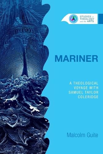 Cover image for Mariner: A Theological Voyage with Samuel Taylor Coleridge