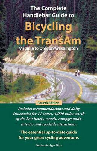 Cover image for The Complete Handlebar Guide to Bicycling the Transam Virginia to Oregon/Washington