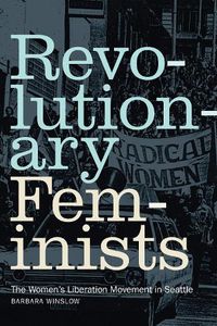 Cover image for Revolutionary Feminists