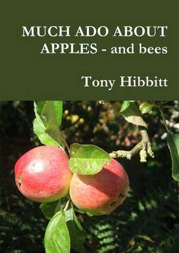 Cover image for MUCH ADO ABOUT APPLES - and bees