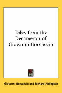 Cover image for Tales from the Decameron of Giovanni Boccaccio