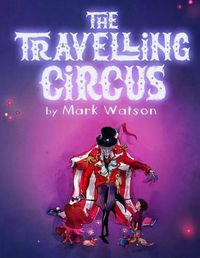 Cover image for The Travelling Circus