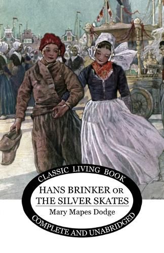 Cover image for Hans Brinker: (or The Silver Skates)