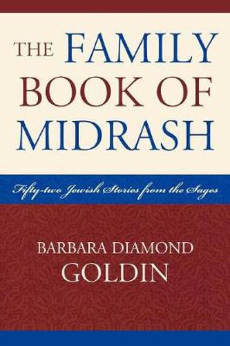 Cover image for The Family Book of Midrash: 52 Jewish Stories from the Sages