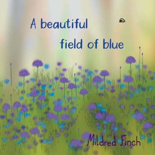 Cover image for A beautiful field of blue