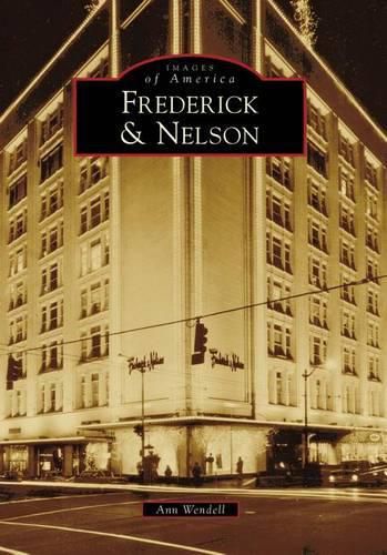 Cover image for Frederick & Nelson Seattle, Washington